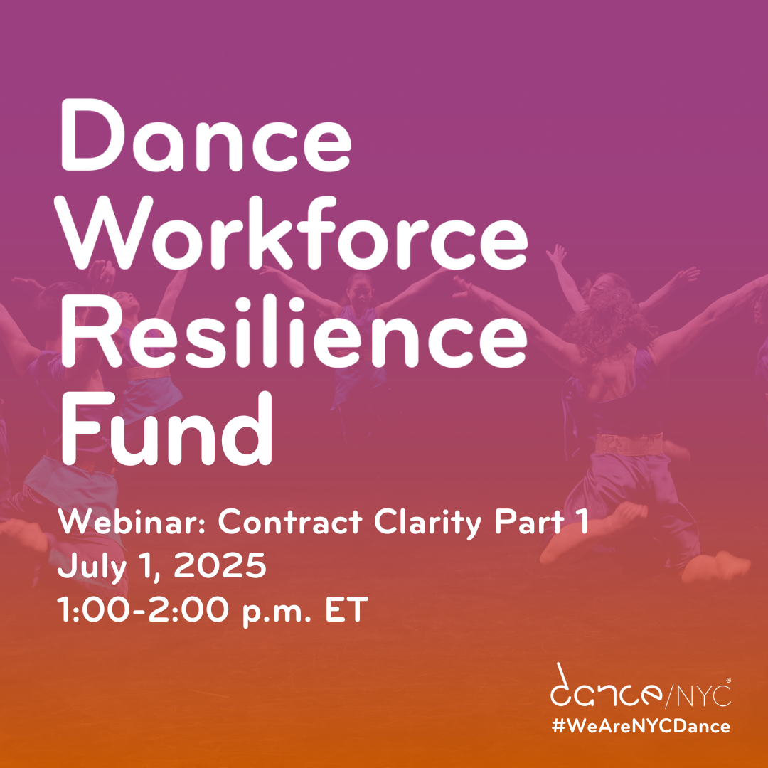 Pink to orange gradient background. A photo of dancers facing in towards a circle, jumping in unison, their legs bent behind them, arms raised in a 'V'.White text reads ‘Dance Workforce Resilience Fund. Webinar: Contract Clarity Part 1. July 1, 2025, 1:0–2:00 p.m. ET’.